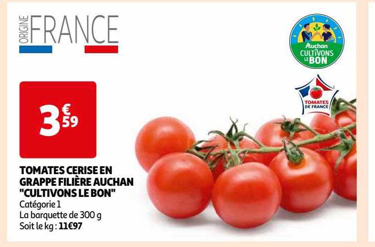 tomates cerise en grappe filière auchan "cultivons le bon"