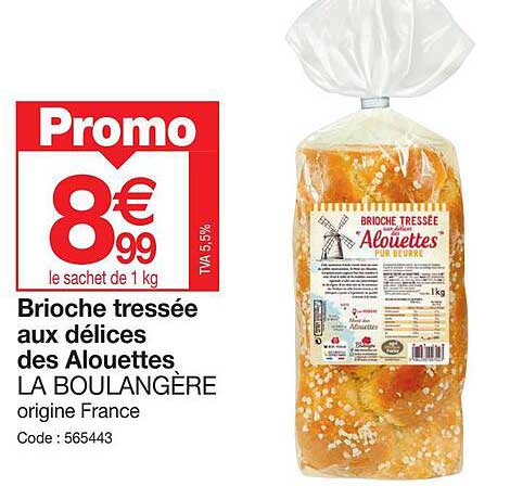 brioche tressée aux délices des alouettes la boulangère