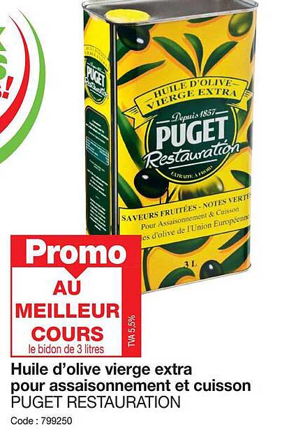 huile d'olive vierge extra pour assaisonnement et cuisson puget restauration