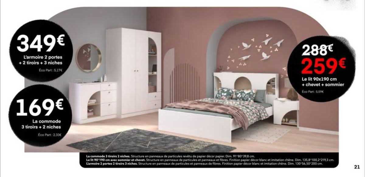 l'armoire 2 portes + 2 tiroirs + 3 niches la commode 3 tiroirs + 2 niches le lit 90x190cm + chevet + sommier