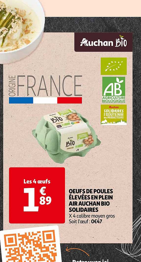oeufs de poules élevées en plein air auchan bio solidaires