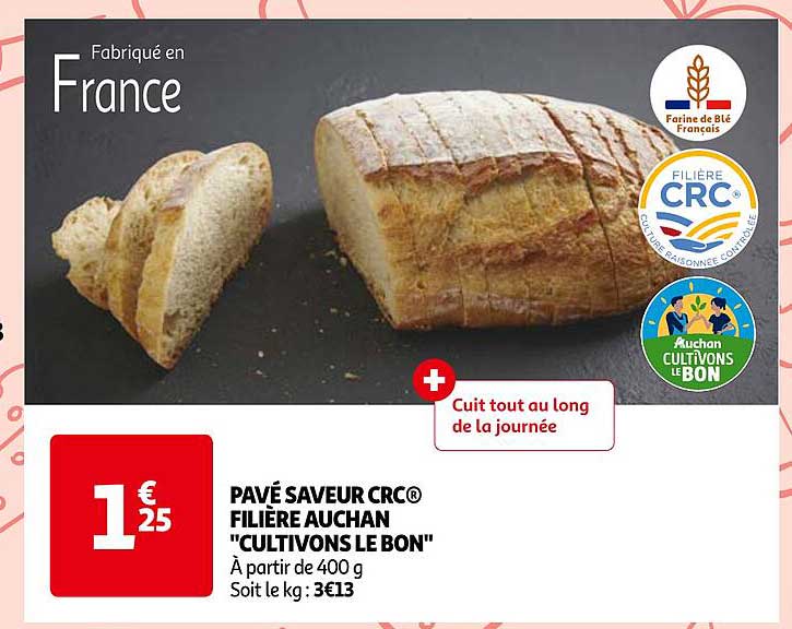pavé saveur crc filière auchan "cultivons le bon"