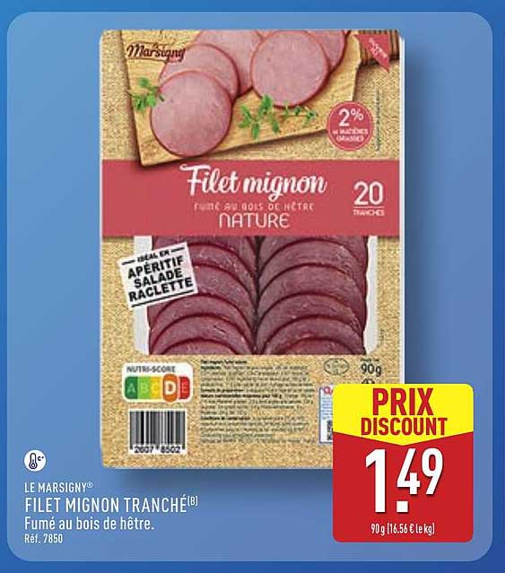 Le MARSIGNY Filet Mignon Tranché