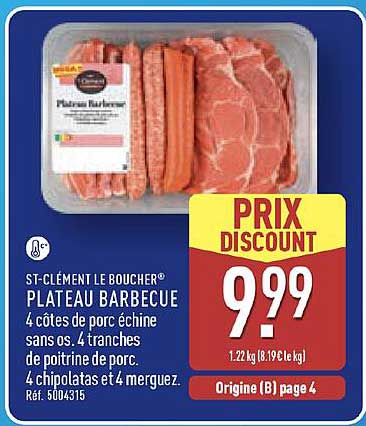 ST-CLÉMENT LE BOUCHER PLATEAU BARBECUE
