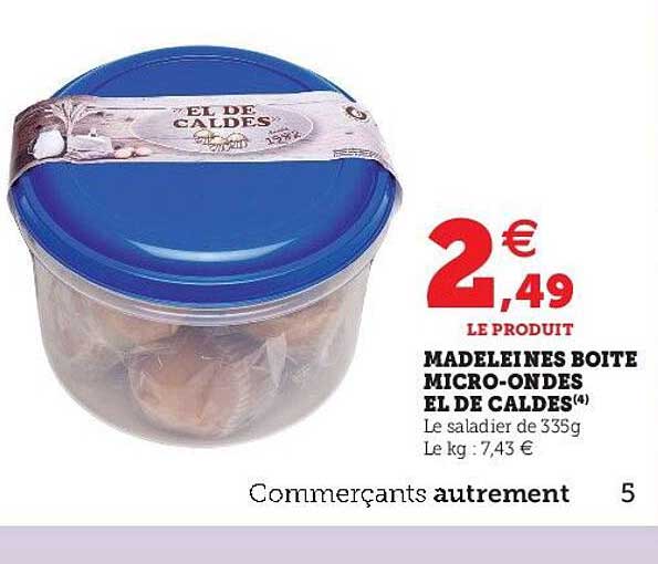 madeleines boîte micro-ondes el de caldes