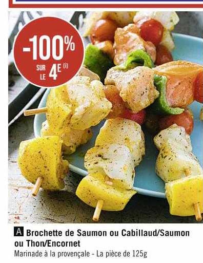 Brochette De Saumon Ou Cabillaud-saumon Ou Thon-encornet