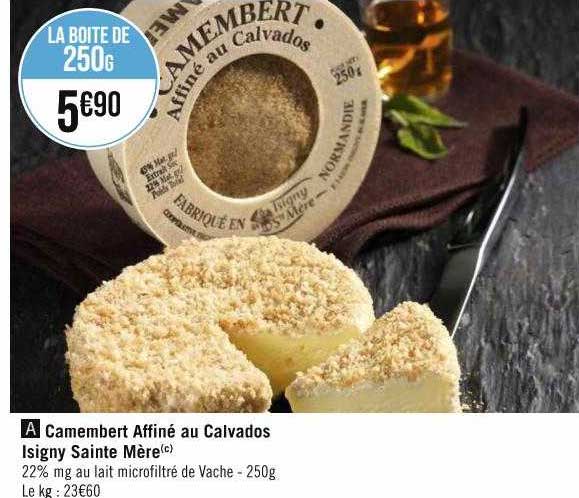 camembert affiné au calvados isigny sainte mère