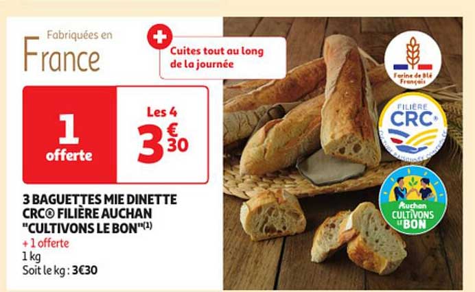 3 baguettes mie dinette crc filière auchan "cultivons le bon"