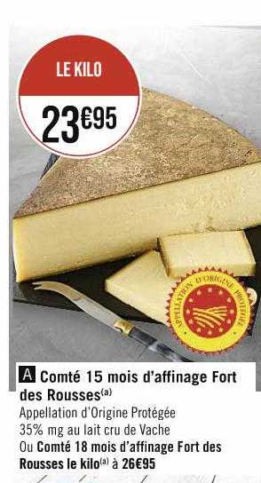 comté 15 mois d'affinage fort des rousses