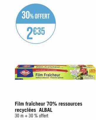 film fraîcheur 70% ressources recyclées albal