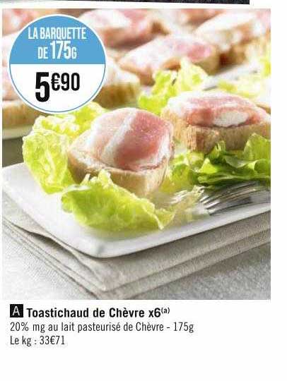 Toastichaud De Chèvre X 6