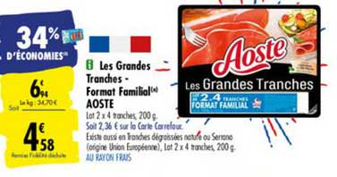 les grandes tranches format familial aoste 34% d'économies