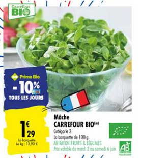 mâche carrefour bio -10% tous les jours