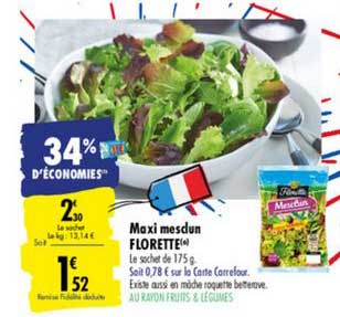 maxi mesdun florette 34% d'économies