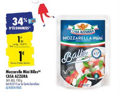 Mozzarella Mini Billes CASA AZZURA 34% D'ÉCONOMIES