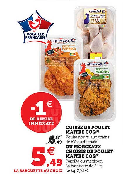 cuisse de poulet maitre coq, ou morceaux choisis de poulet maitre coq