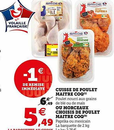 cuisse de poulet maître coq ou morceaux choisis de poulet maître coq
