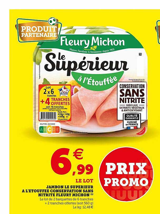jambon le supérieur à l'étouffée conservation sans nitrite fleury michon