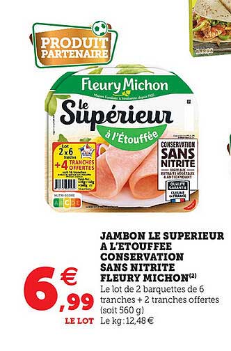 jambon le superieur a l'etouffee conservation sans nitrite fleury michon