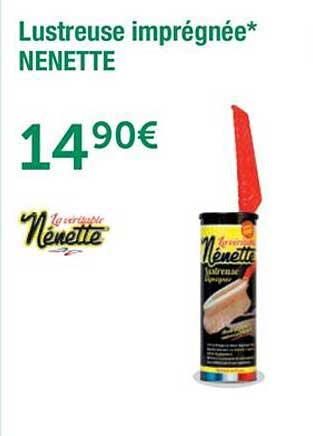 lustreuse imprégnée nenette