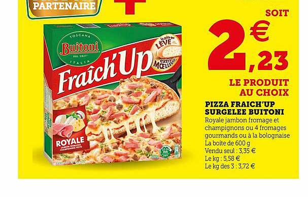 Pizza Fraîch'up Surgelée Buitoni