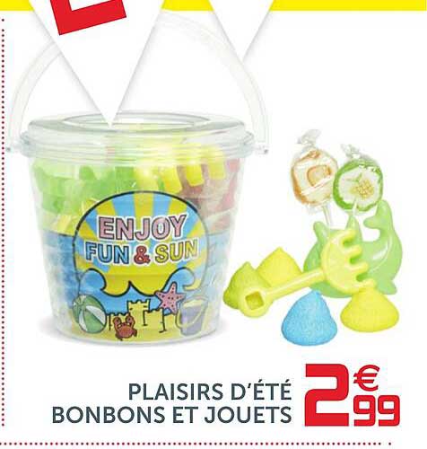 plaisirs d'été bonbons et jouets