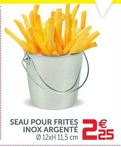 seau pour frites inox argenté