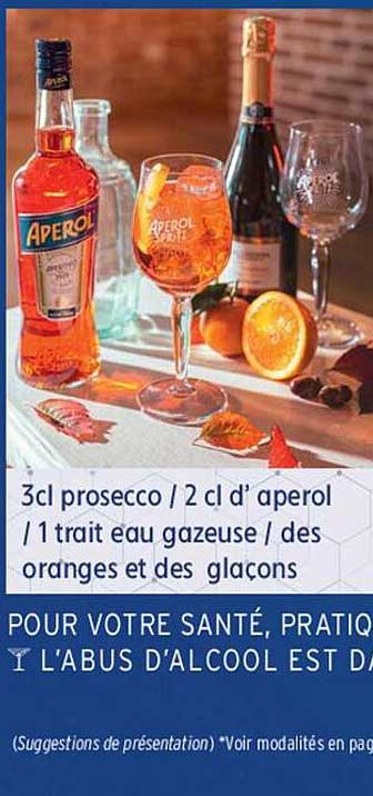 3cl prosecco-2cl d'apérol-1 trait eau gazeuse-des oranges et des glaçons