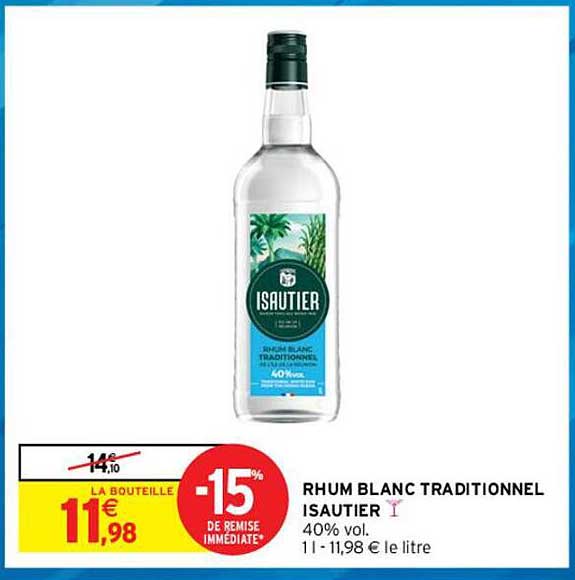 Rhum Blanc Traditionnel Isautier