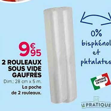 2 rouleaux sous vide gaufrés le pratique
