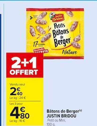 bâtons de berger justin bridou 2+1 offert