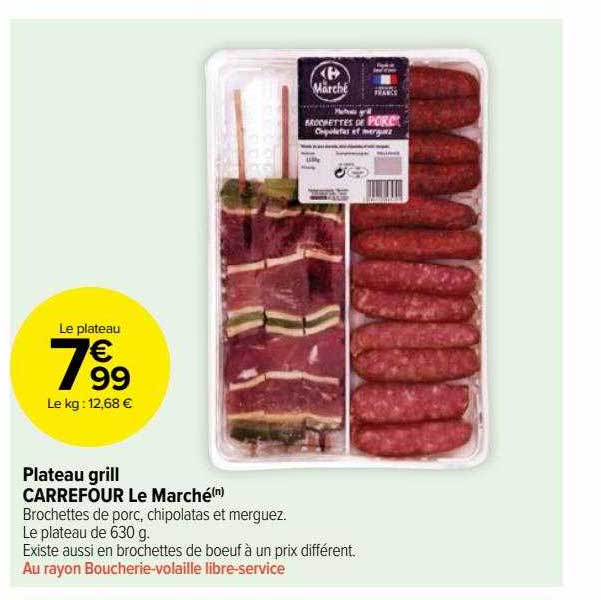 Plateau Grill Carrefour Le Marché