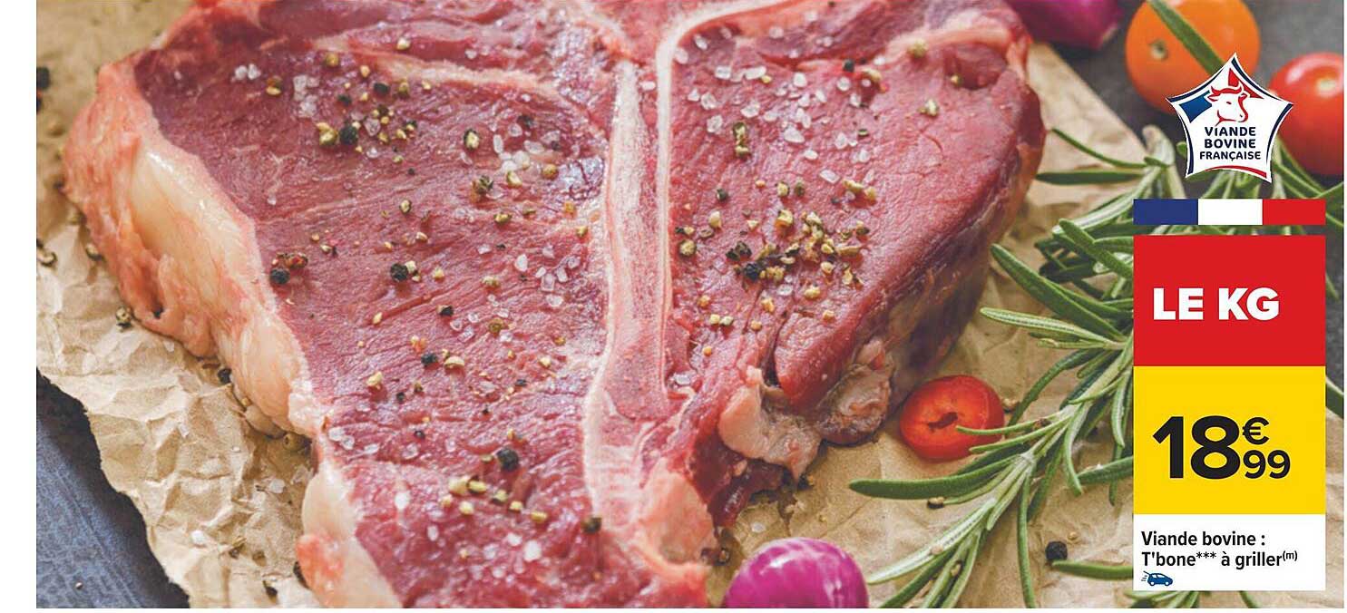 Viande Bovine: T'bone***à Griller