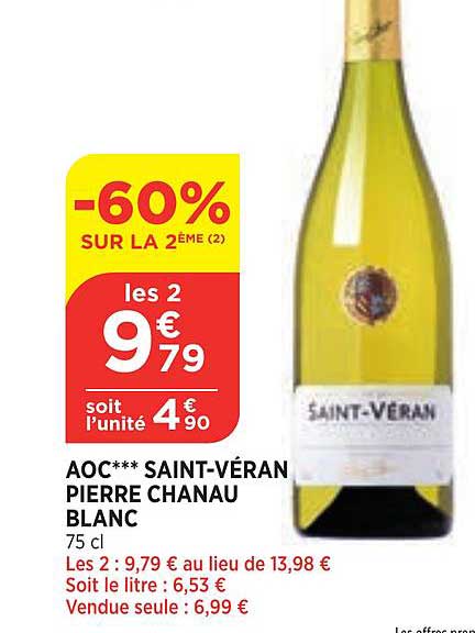 aoc saint véran pierre chanau blanc -60% sur la 2ème