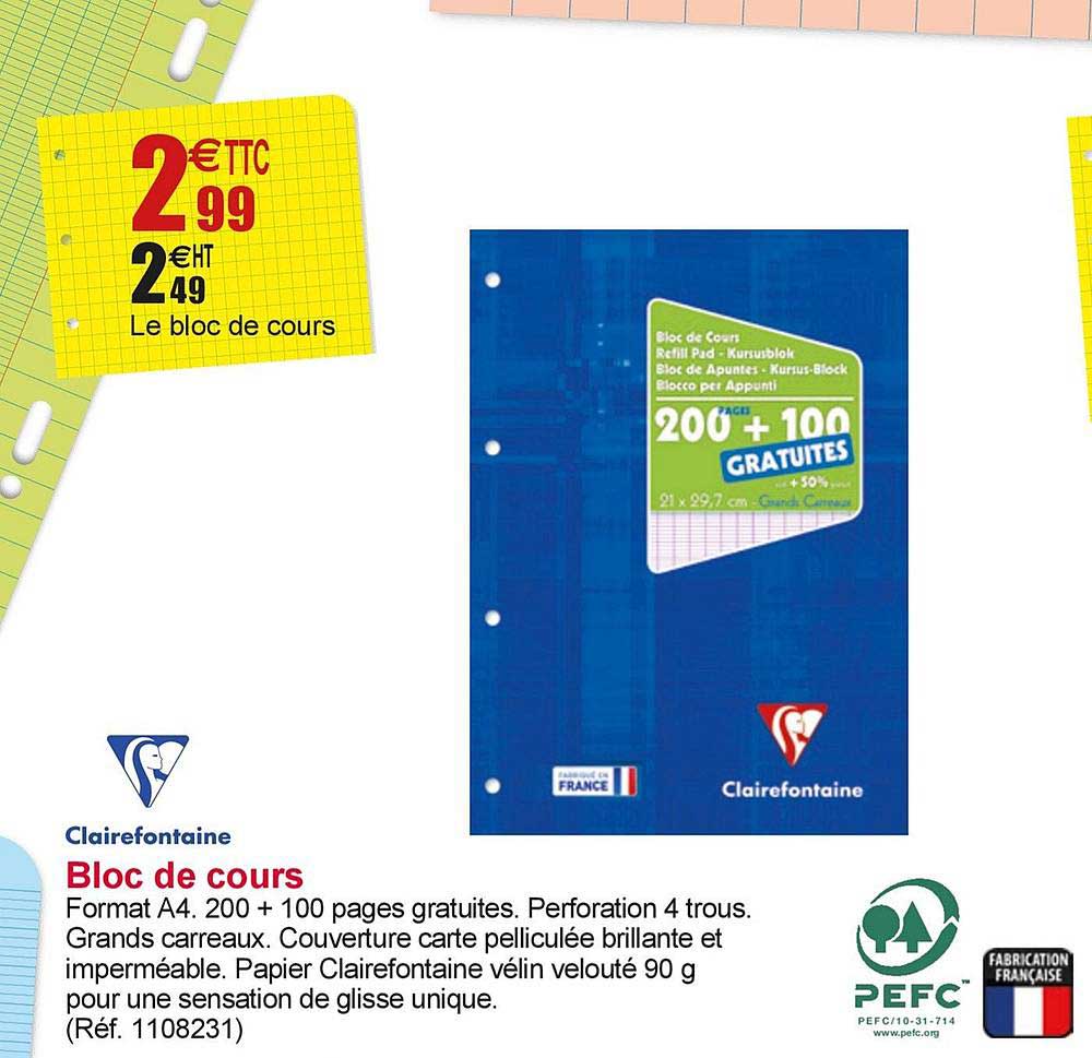 bloc de cours a4 200+100 pages clairefontaine