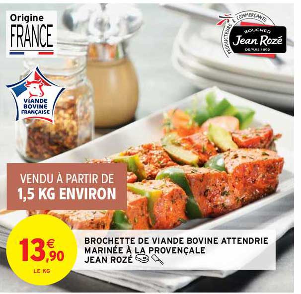 brochette de viande bovine attendrie marinée à la provençale jean rozé