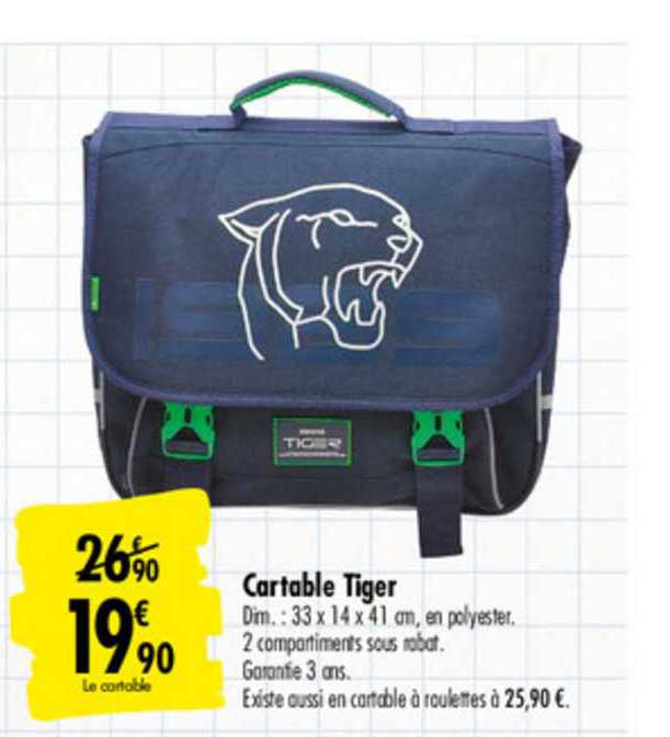 cartable tiger