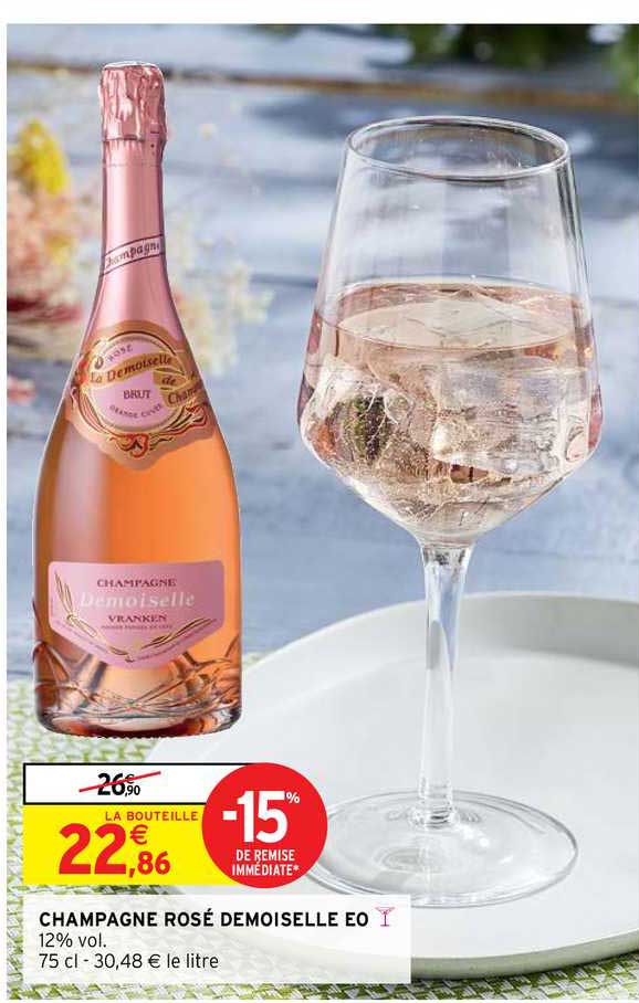 Champagne Rosé Demoiselle Eo -15% De Remise Immédiate