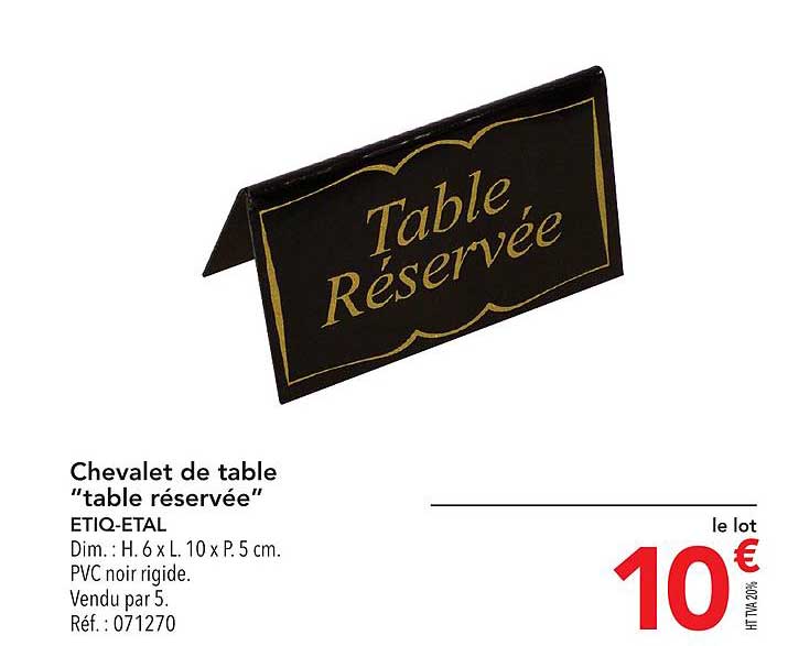 chevalet de table table réservée etiq etal