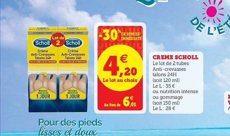 Crème Scholl -30% De Remise Immédiate