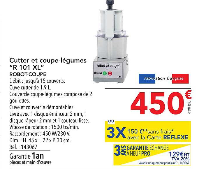 Cutter Et Coupe Légumes R 101 Xl Robot Coupe
