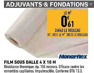 film sous dalle 4 x 10 m monarflex