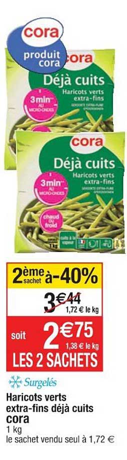 Haricots Verts Extra Fins Déjà Cuits Cora  2ème Sachet à -40%
