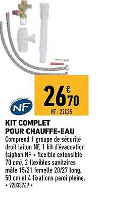 kit complet pour chauffe eau nf