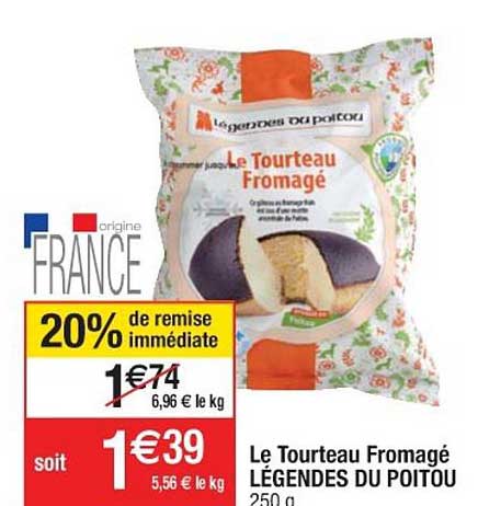 le tourteau fromagé légendes du poitou 20% de remise immédiat