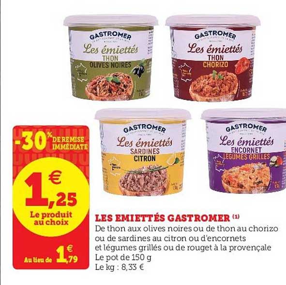 les émiettés gastromer -30% de remise immédiate