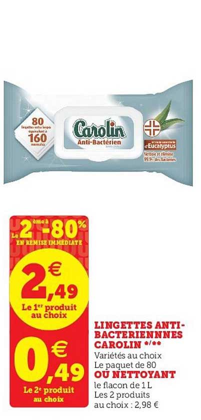 lingettes anti bactériennes carolin ou nettoyant le 2ème à -80% en remise immédiate
