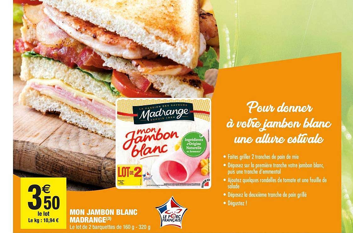 mon jambon blanc madrange