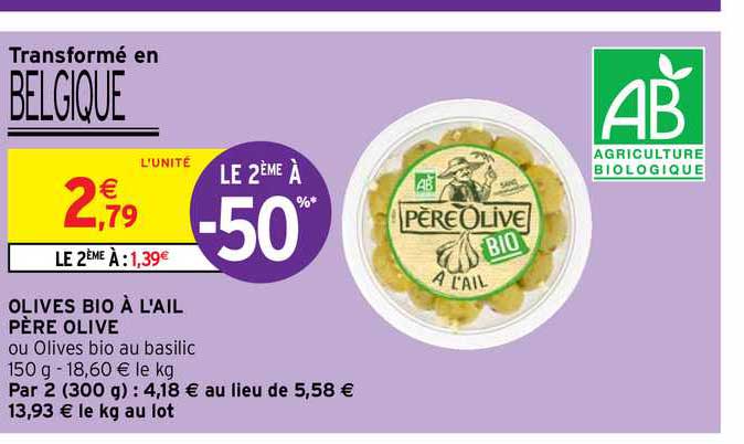 olives bio à l'ail père olive le 2ème à -50%