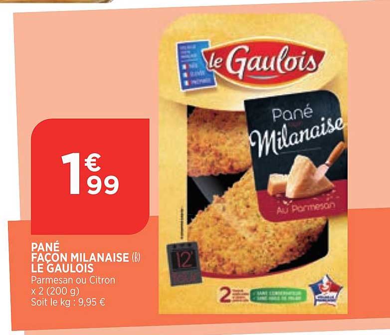 Pané Façon Milanaise Le Gaulois